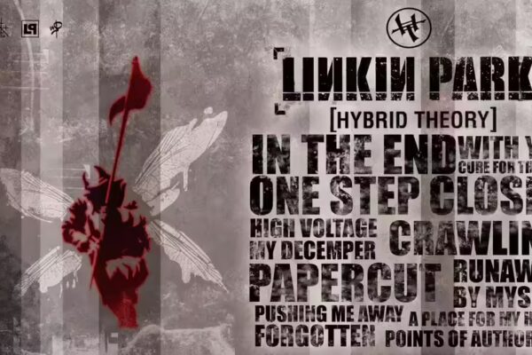 Celebrating 25 Years of Hybrid Theory: The Subtle Impact of Linkin Park’s Debut on a Generation