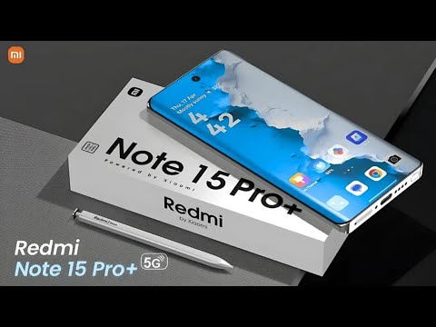 Redmi Note 15 Pro Plus 5G – 108MP कैमरा और 5000mAh बैटरी के साथ मिडरेंज में नई क्रांति!