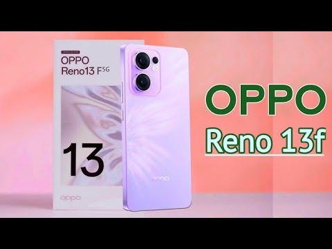 Reno 13F 5G: AI कैमरा और वाटरप्रूफिंग के साथ अद्वितीय फ़ीचर्स! क्या यह फोन है असली गेम चेंजर?
