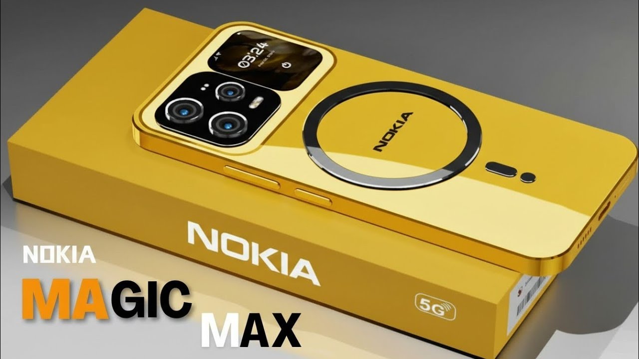 2026 Nokia Magic Max 5G: बेहतरीन कैमरा और लंबी बैटरी लाइफ के साथ प्रीमियम अनुभव!