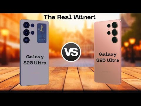 Compare करें S26 Ultra 5G और S25 Ultra 5G: 200MP कैमरा और फास्ट चार्जिंग के साथ कौन है बेहतर?
