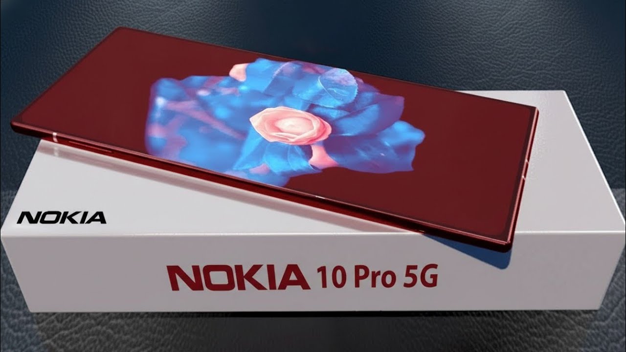 256GB स्टोरेज और 5G कनेक्टिविटी के साथ 2026 Nokia 10 Pro! क्या है असली फ्लैगशिप पावर?